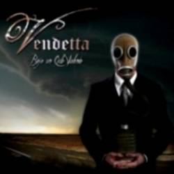 Vendetta (HDN) : Bajo Un Cielo Violento